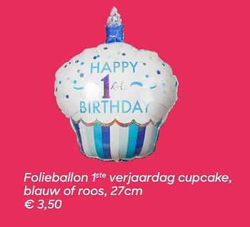 Promoties Folieballon 1ste verjaardag cupcake, blauw of roos - Huismerk - Ava - Geldig van 09/09/2019 tot 03/11/2019 bij Ava
