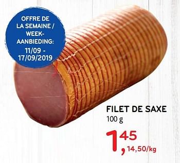 Promotions Filet de saxe - Produit maison - Alvo - Valide de 11/09/2019 à 17/09/2019 chez Alvo
