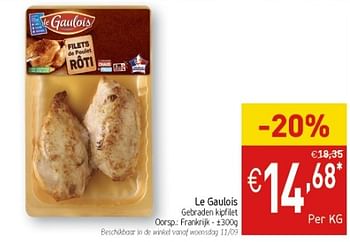 Promoties Le gaulois gebraden kipfilet - Le Gaulois - Geldig van 10/09/2019 tot 15/09/2019 bij Intermarche