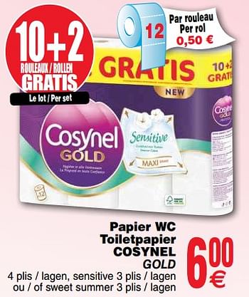 Promotions Papier wc toiletpapier cosynel gold - Cosynel - Valide de 10/09/2019 à 16/09/2019 chez Cora