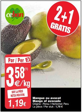 Promoties Mangue ou avocat mango of avocado - Huismerk - Cora - Geldig van 10/09/2019 tot 16/09/2019 bij Cora
