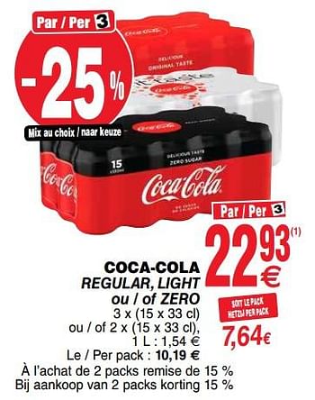 Promoties Coca-cola regular, light ou - of zero - Coca Cola - Geldig van 10/09/2019 tot 16/09/2019 bij Cora