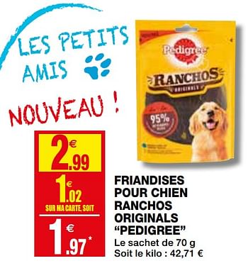 Promotions Friandises pour chien ranchos originals pedigree - Pedigree - Valide de 11/09/2019 à 22/09/2019 chez Coccinelle