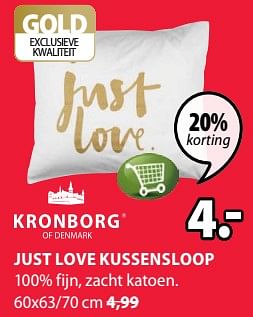 Promoties Just love kussensloop - Kronborg - Geldig van 09/09/2019 tot 22/09/2019 bij Jysk
