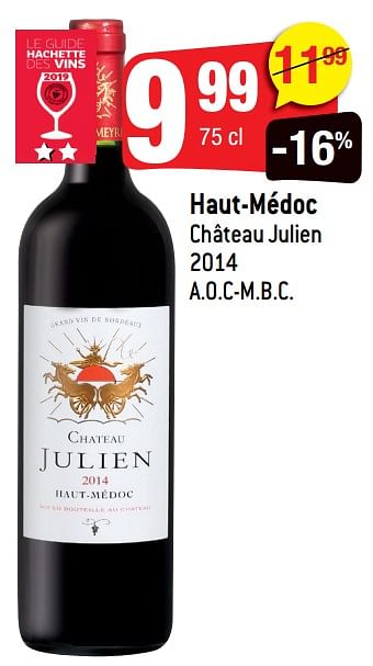 Promotions Haut-médoc château julien - Vins rouges - Valide de 11/09/2019 à 17/09/2019 chez Smatch