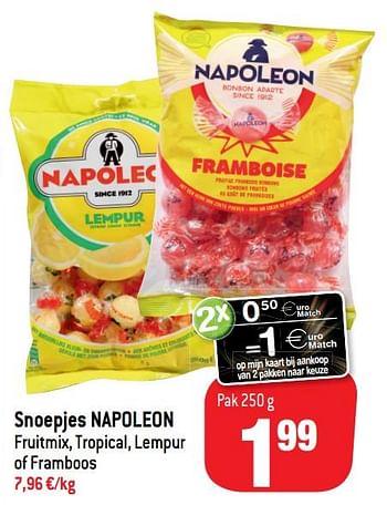 Promoties Snoepjes napoleon fruitmix, tropical, lempur of framboos - Napoleon - Geldig van 11/09/2019 tot 17/09/2019 bij Match