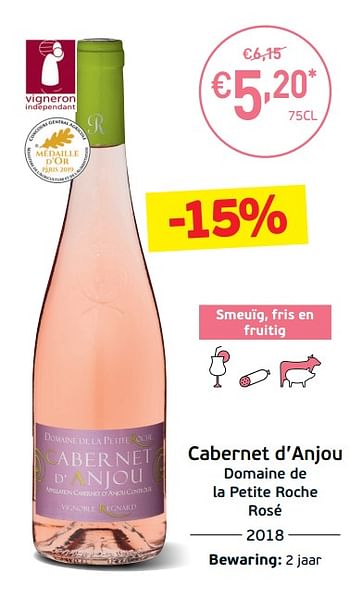 Promoties Cabernet d`anjou domaine de la petite roche rosé - Rosé wijnen - Geldig van 03/09/2019 tot 22/09/2019 bij Intermarche