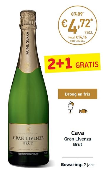Promoties Cava gran livenza brut - Schuimwijnen - Geldig van 03/09/2019 tot 22/09/2019 bij Intermarche