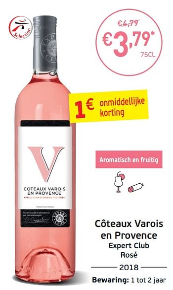Promotions Côteaux varois en provence expert club rosé - Vins rosé - Valide de 03/09/2019 à 22/09/2019 chez Intermarche
