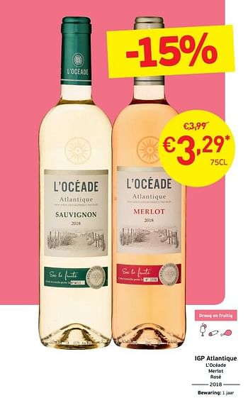 Promoties Igp atlantique l`océade merlot rosé - Rosé wijnen - Geldig van 03/09/2019 tot 22/09/2019 bij Intermarche