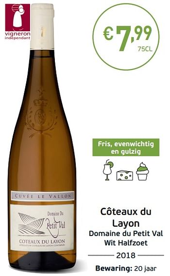Promoties Côteaux du layon domaine du petit val wit halfzoet - Witte wijnen - Geldig van 03/09/2019 tot 22/09/2019 bij Intermarche