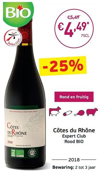 Promoties Côtes du rhône expert club rood bio - Rode wijnen - Geldig van 03/09/2019 tot 22/09/2019 bij Intermarche