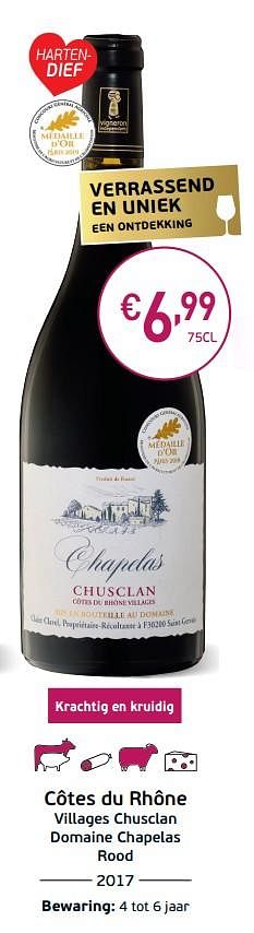 Promoties Côtes du rhône villages chusclan domaine chapelas rood - Rode wijnen - Geldig van 03/09/2019 tot 22/09/2019 bij Intermarche