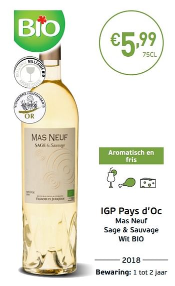 Promoties Igp pays d`oc mas neuf sage + sauvage wit bio - Witte wijnen - Geldig van 03/09/2019 tot 22/09/2019 bij Intermarche