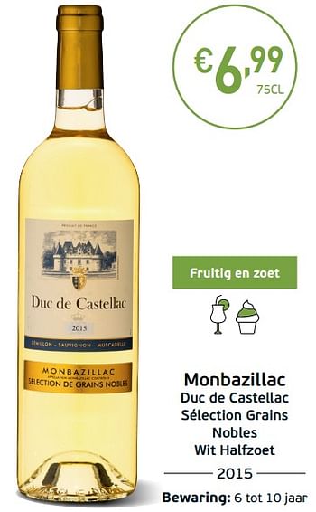 Promotions Monbazillac duc de castellac sélection grains nobles wit halfzoet - Vins blancs - Valide de 03/09/2019 à 22/09/2019 chez Intermarche