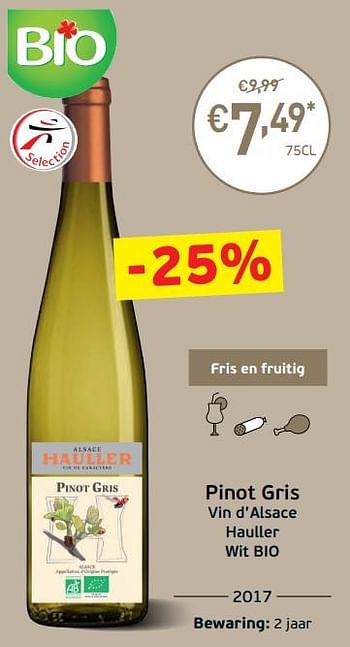 Promotions Pinot gris vin d`alsace hauller wit bio - Vins blancs - Valide de 03/09/2019 à 22/09/2019 chez Intermarche
