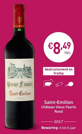 Promoties Saint-emilion château vieux faurie rood - Rode wijnen - Geldig van 03/09/2019 tot 22/09/2019 bij Intermarche