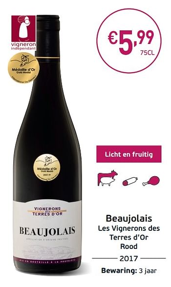 Promotions Beaujolais les vignerons des terres d`or rood - Vins rouges - Valide de 03/09/2019 à 22/09/2019 chez Intermarche