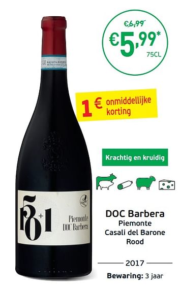Promoties Doc barbera piemonte casali del barone rood - Rode wijnen - Geldig van 03/09/2019 tot 22/09/2019 bij Intermarche