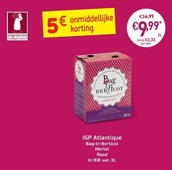Promoties Igp atlantique bag-in-berticot merlot rood - Rode wijnen - Geldig van 03/09/2019 tot 22/09/2019 bij Intermarche