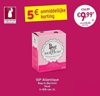 Promoties Igp atlantique bag-in-berticot rosé - Rosé wijnen - Geldig van 03/09/2019 tot 22/09/2019 bij Intermarche