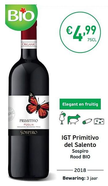 Promoties Igt primitivo del salento sospiro rood bio - Rode wijnen - Geldig van 03/09/2019 tot 22/09/2019 bij Intermarche