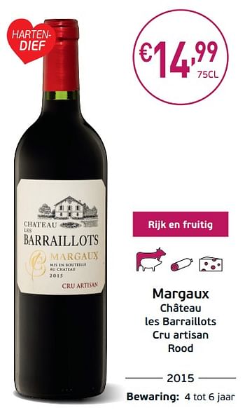 Promoties Margaux château les barraillots cru artisan rood - Rode wijnen - Geldig van 03/09/2019 tot 22/09/2019 bij Intermarche