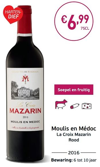 Promoties Moulis en médoc la croix mazarin rood - Rode wijnen - Geldig van 03/09/2019 tot 22/09/2019 bij Intermarche
