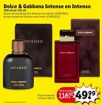 Promoties Dolce + gabbana intense en intenso edp - Dolce & Gabbana - Geldig van 10/09/2019 tot 22/09/2019 bij Kruidvat
