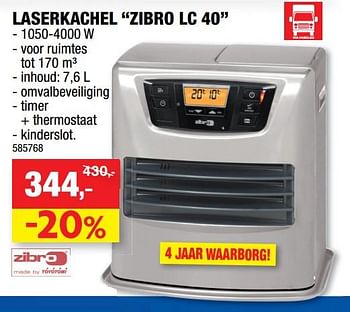 Promoties Laserkachel zibro lc 40 - Zibro - Geldig van 11/09/2019 tot 22/09/2019 bij Hubo