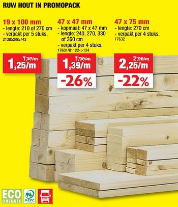 Promoties Ruw hout in promopack - Merk onbekend - Geldig van 11/09/2019 tot 22/09/2019 bij Hubo