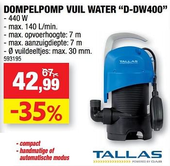 Promoties Tallas dompelpomp vuil water d-dw400 - Tallas - Geldig van 11/09/2019 tot 22/09/2019 bij Hubo