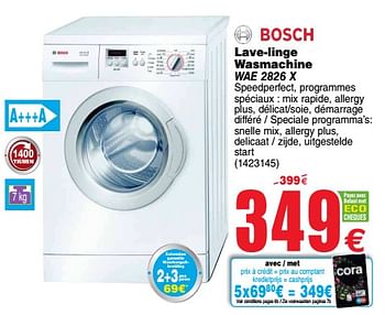 Promotions Bosch lave-linge wasmachine wae 2826 x - Bosch - Valide de 10/09/2019 à 23/09/2019 chez Cora