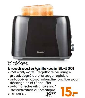 Promoties Blokker broodrooster-grille-pain bl-5001 - Huismerk - Blokker - Geldig van 04/09/2019 tot 01/10/2019 bij Blokker