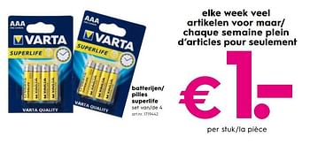 Promoties Batterijen- pilles superlife - Varta - Geldig van 04/09/2019 tot 01/10/2019 bij Blokker
