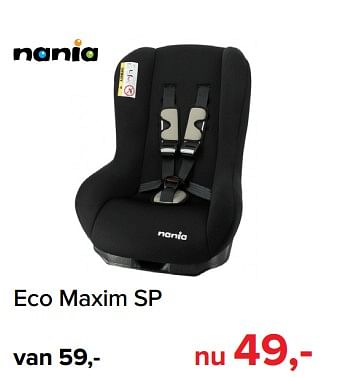 Promotions Eco maxim sp - Nania - Valide de 02/09/2019 à 28/09/2019 chez Baby-Dump