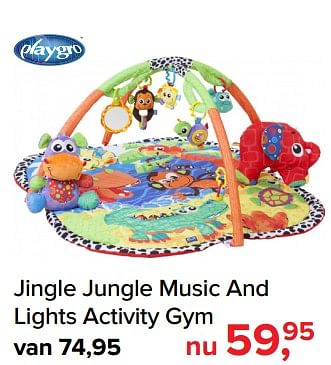 Promoties Jingle jungle music and lights activity gym - Playgro - Geldig van 02/09/2019 tot 28/09/2019 bij Baby-Dump