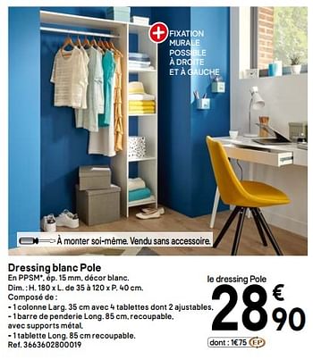 Promotions Dressing blanc pole - Produit Maison - Brico Depot - Valide de 06/09/2019 à 26/09/2019 chez Brico Depot