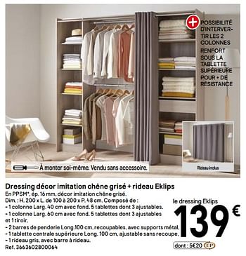 Promoties Dressing décor imitation chêne grisé + rideau eklips - Huismerk - Brico Depot - Geldig van 06/09/2019 tot 26/09/2019 bij Brico Depot