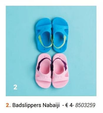 Promoties Badslippers nabaiji - Nabaiji - Geldig van 01/09/2019 tot 30/09/2019 bij Decathlon