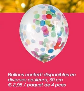 Promotions Ballons confetti - Produit Maison - Ava - Valide de 09/09/2019 à 03/11/2019 chez Ava