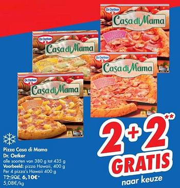 Promoties Pizza casa di mama dr. oetker pizza hawaii, per 4 pizza`s hawaii - Dr. Oetker - Geldig van 11/09/2019 tot 16/09/2019 bij Carrefour