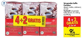 Promoties Set gemalen koffie carrefour set gemalen koffie dessert - Huismerk - Carrefour  - Geldig van 11/09/2019 tot 23/09/2019 bij Carrefour