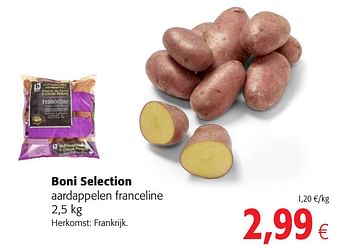 Promotions Boni selection aardappelen franceline - Boni - Valide de 11/09/2019 à 24/09/2019 chez Colruyt