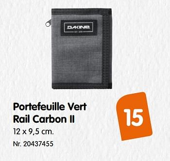Promoties Portefeuille vert rail carbon ii - DAKINE - Geldig van 04/09/2019 tot 01/10/2019 bij Fun