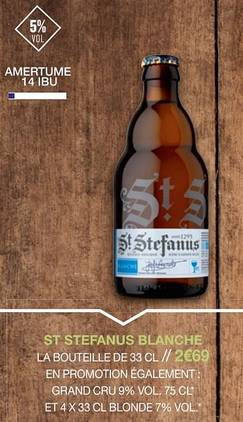Promotions St stefanus blanché - St Stefanus - Valide de 09/09/2019 à 22/09/2019 chez MonoPrix
