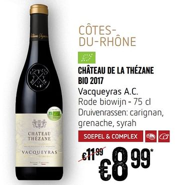 Promoties Château de la thézane bio 2017 vacqueyras a.c. rode biowijn - Rode wijnen - Geldig van 12/09/2019 tot 18/09/2019 bij Delhaize