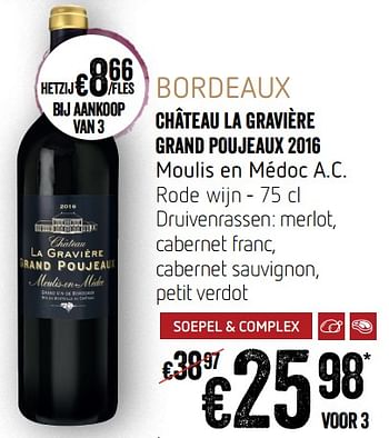 Promoties Château la gravière grand poujeaux 2016 moulis en médoc a.c. rode wijn - Rode wijnen - Geldig van 12/09/2019 tot 18/09/2019 bij Delhaize