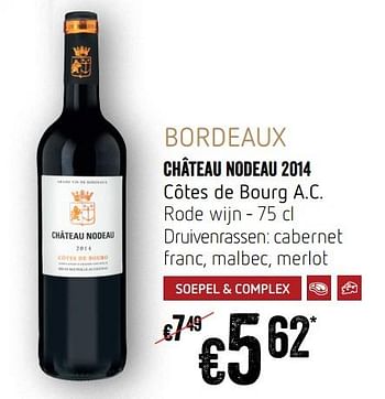Promoties Château nodeau 2014 côtes de bourg a.c. rode wijn - Rode wijnen - Geldig van 12/09/2019 tot 18/09/2019 bij Delhaize