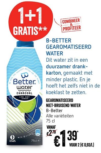 Promotions Gearomatiseerd niet-bruisend water b-better - B-Better - Valide de 12/09/2019 à 18/09/2019 chez Delhaize